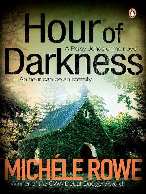 Title details for Hour of Darkness by Michéle Rowe - Available